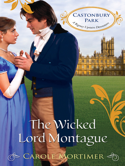 Title details for The Wicked Lord Montague by Carole Mortimer - Available